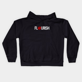 Flourish Flourishing typography design Kids Hoodie